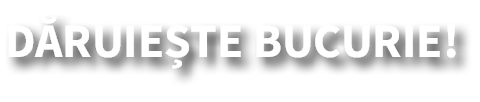 D ruie te bucurie!,Dona gioia!,Darujte radost!,¡Regala alegr a